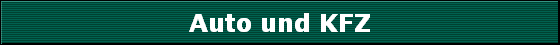 Auto und KFZ