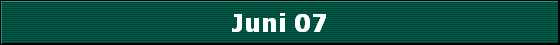 Juni 07