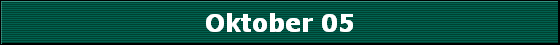 Oktober 05