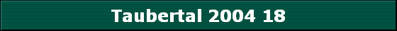 Taubertal 2004 18