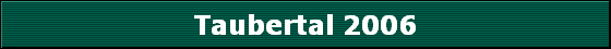 Taubertal 2006
